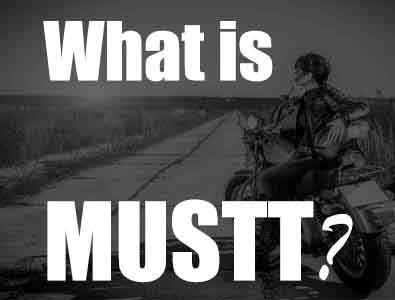 What is MUSTT? Motorcycle rider on road